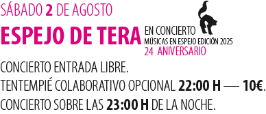 Horario Concierto sábado 2 de agosto 2025